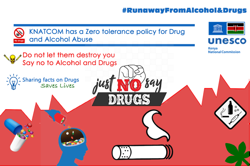 Say NO to Alcohol and Drugs Abuse - Kenya National Commission for UNESCO